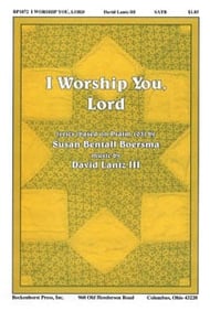 I Worship You, Lord SATB choral sheet music cover Thumbnail